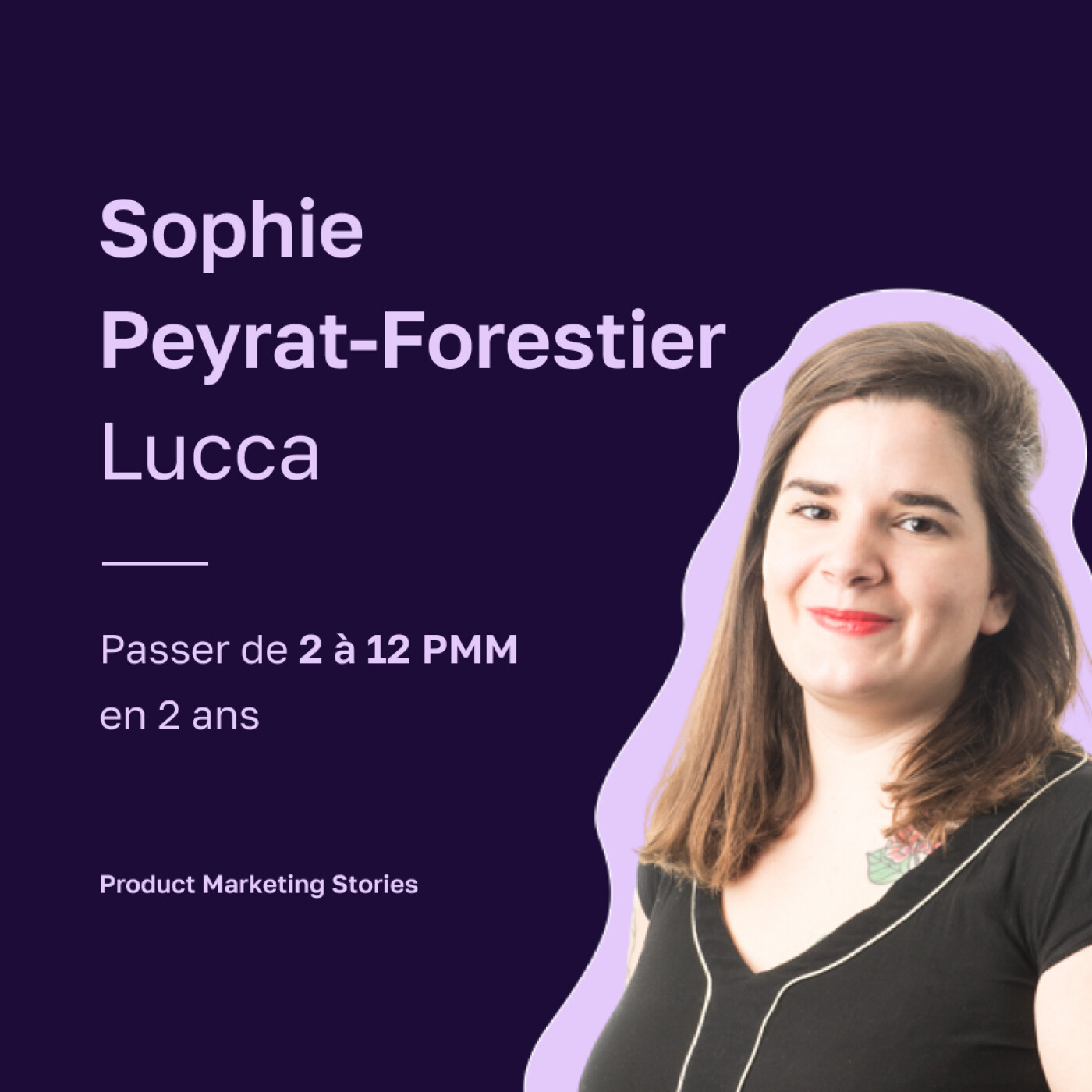 Product Marketing Stories : Conseils | Carrière | Growth | Framework | Strategy | Tools | Methodo | Tech