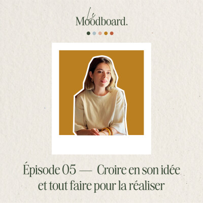 ÉP05 — Croire en son idée et tout faire pour la réaliser - Avec Claudia Verax cover
