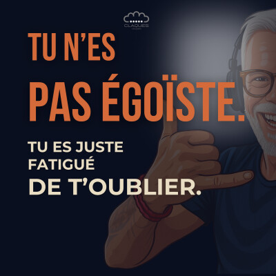 Podcast 2 (Semaine 48) — « Les signes que tu t’es oublié… sans t’en rendre compte » cover