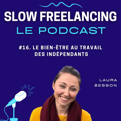 #16. Le bien-être au travail des indépendants - Laura Besson cover