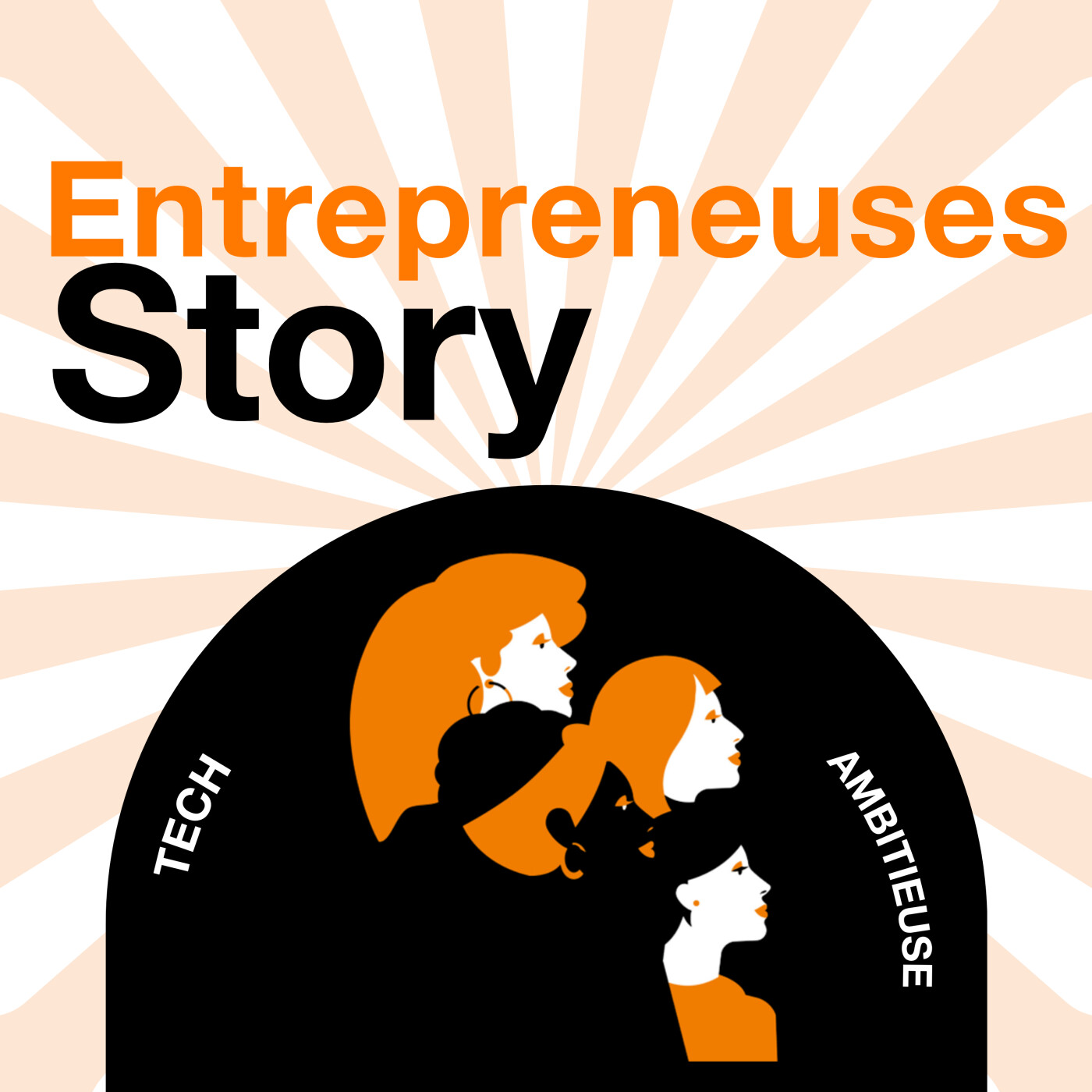 Entrepreneuses Story