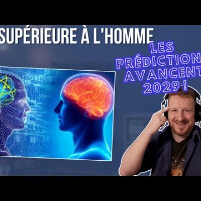 L'IA supérieure à l'homme : Les prédictions avancent 2029 ! cover