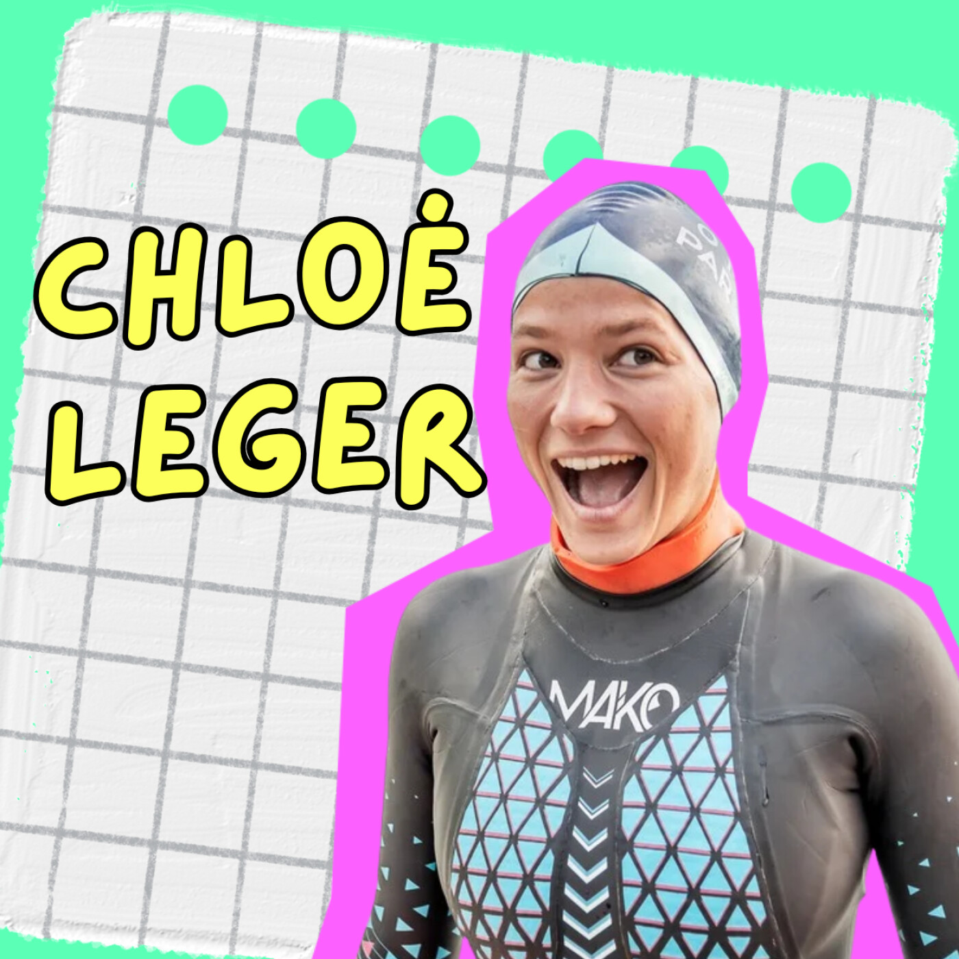 117. Chloé Leger Witvoet, la fille qui nageait pour éveiller les consciences