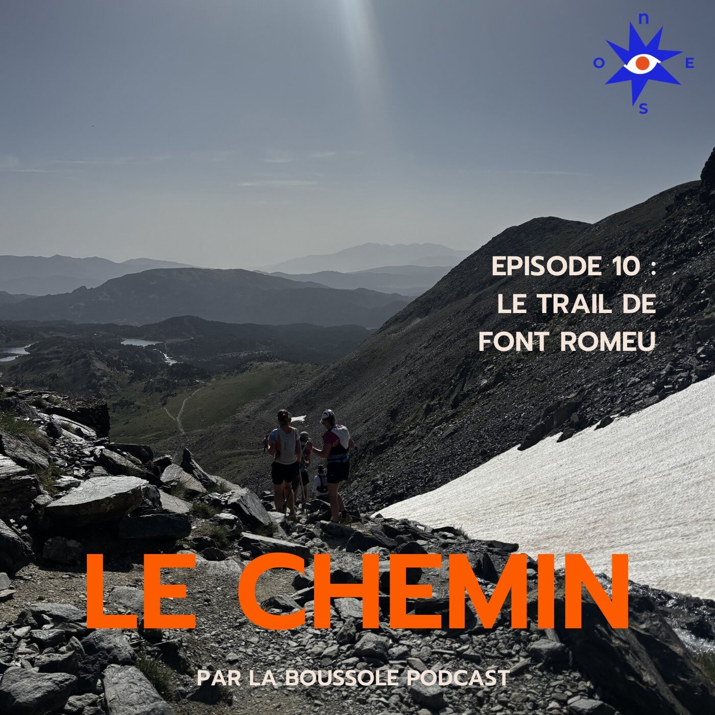 Le Chemin, épisode 10 : Le trail de Font Romeu
