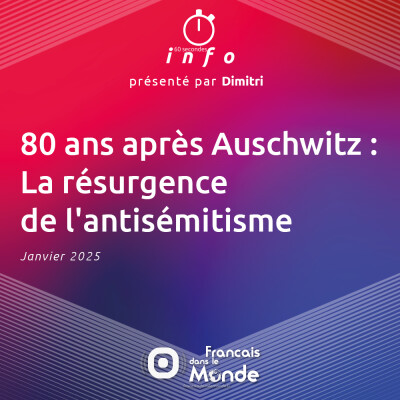 80 ans après Auschwitz : La résurgence inquiétante de l'antisémitisme cover
