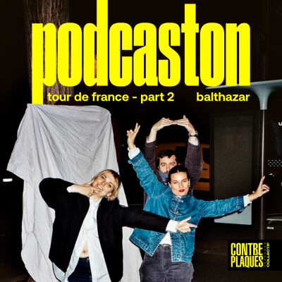 PODCASTON - TOUR DE FRANCE - Micro brasserie Balthazar (Paris 20ème) - part 2 cover