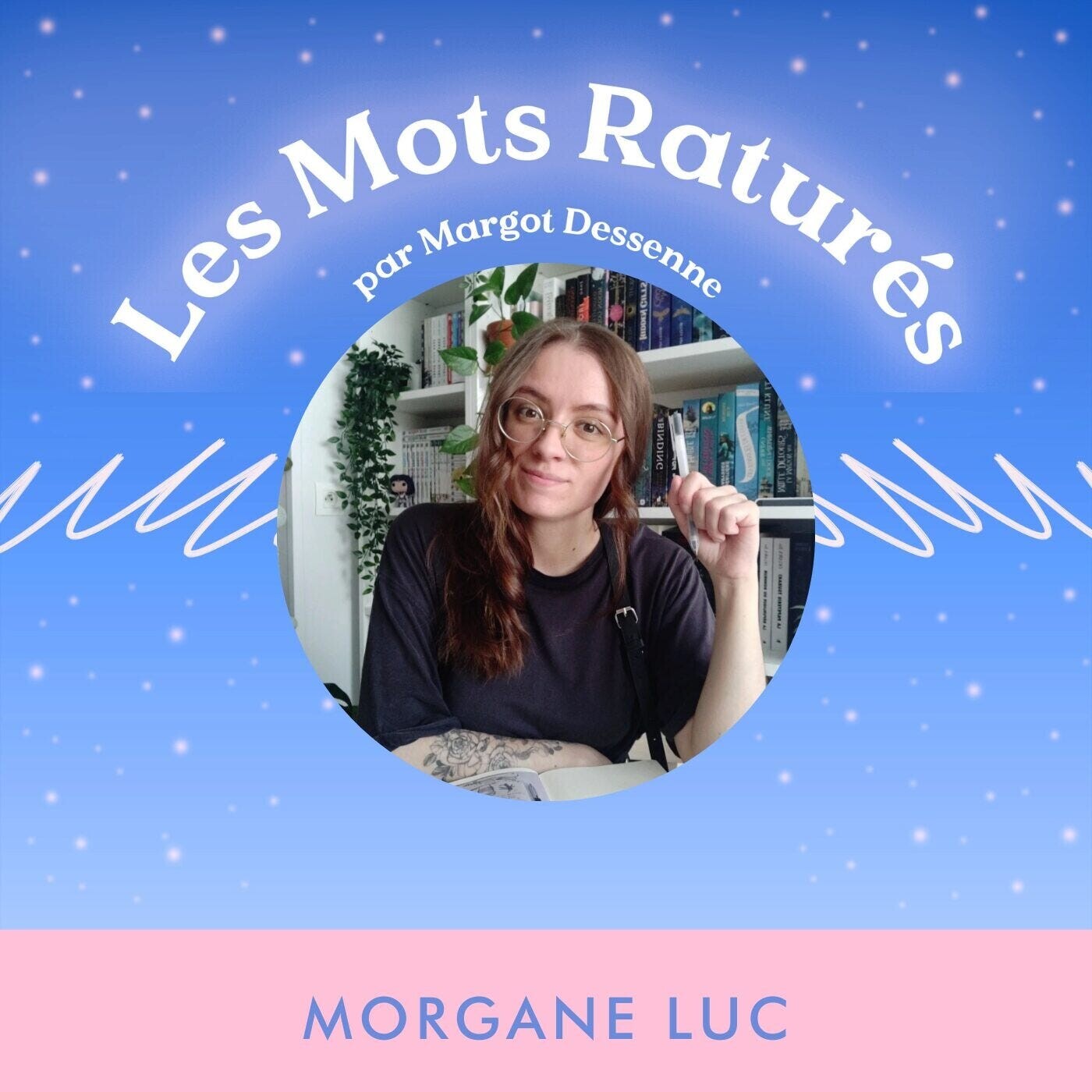 #159 : “Déconstruire ses biais grâce à la lecture sensible” l Anecd’auteurs de Morgane Luc