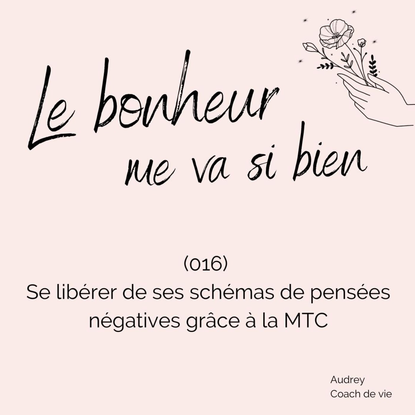 (016) - Se libérer de ses schémas de pensées négatives grâce à la médecine traditionnelle chinoise episode artwork