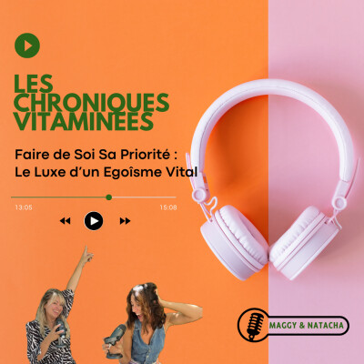 Faire de Soi Sa Priorité : le Luxe d'un Égoïsme vital cover