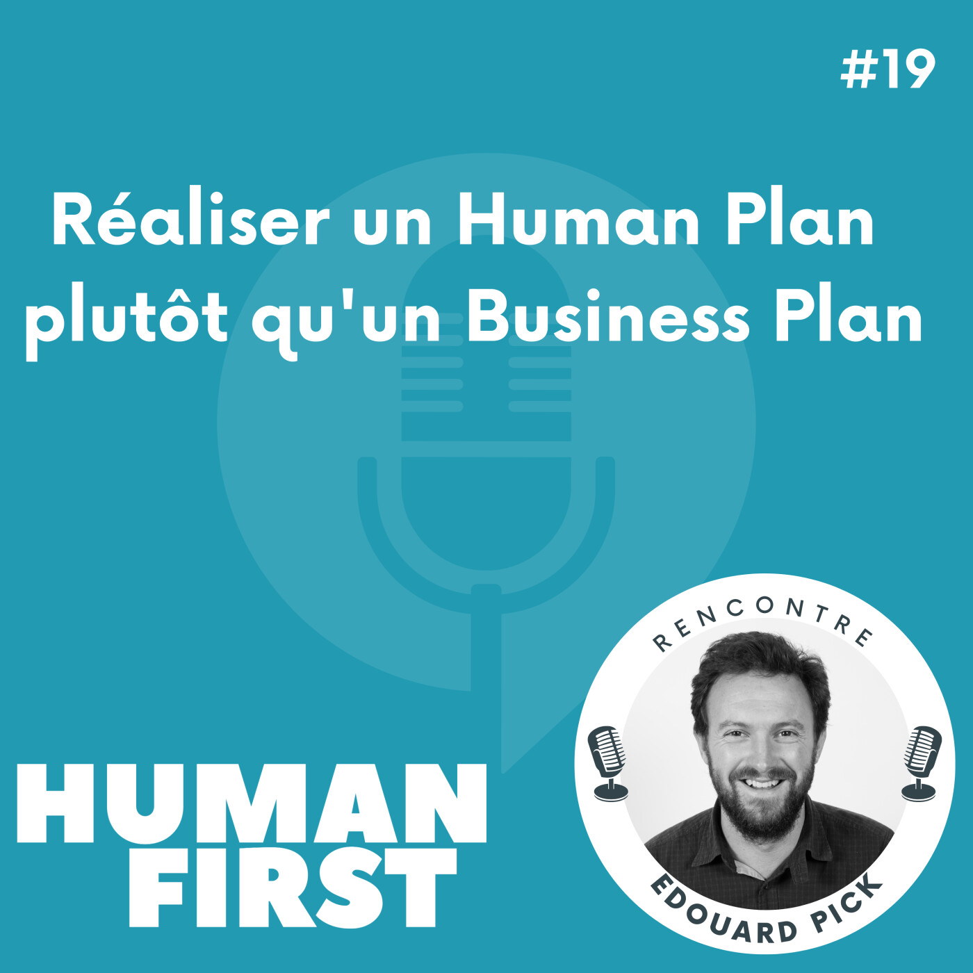 Human First : engagé pour un monde du travail et du management régénératif et humain