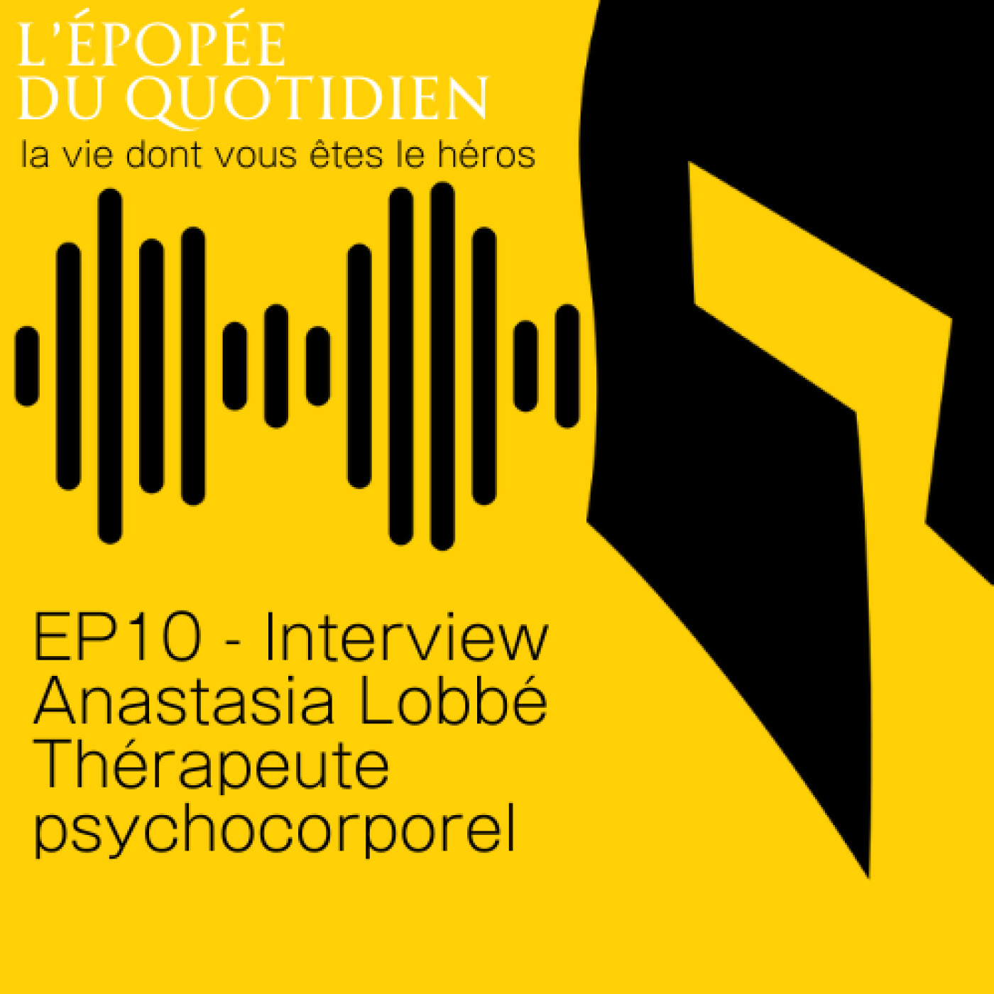 Interview : Anastasia Lobbé (thérapeute psychocorporel) EP10 episode artwork