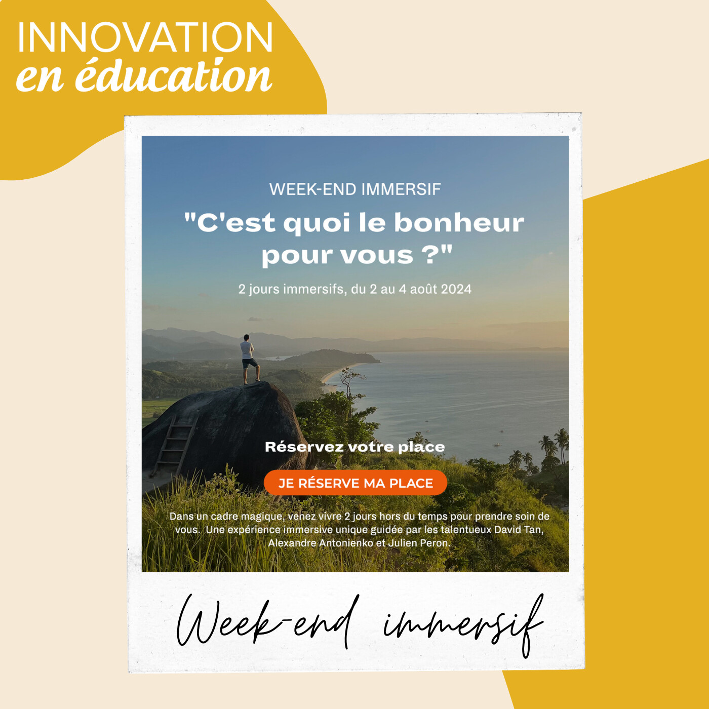 Week-end immersif du 2 au 4 août au Hameau de L’étoile avec David Tan, Alexandre Antonienko et Julien Peron