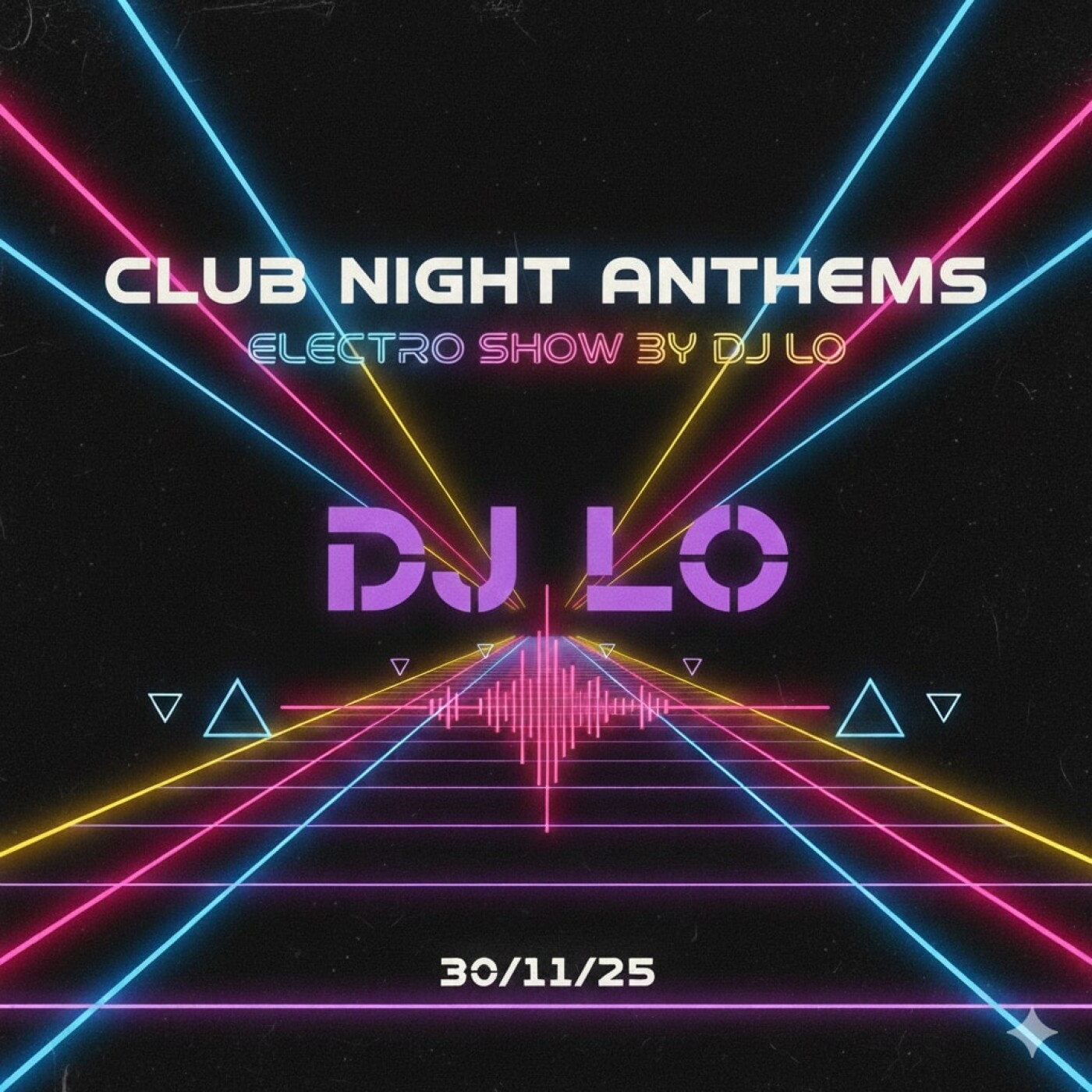 🎧 Clubbing Expérience – Électro Show by DJ Lo – 30/11/25