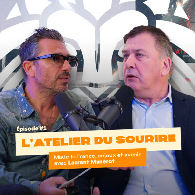 Prothèse dentaire : ce que la profession doit défendre avec Laurent Munerot | L'Atelier du Sourire cover