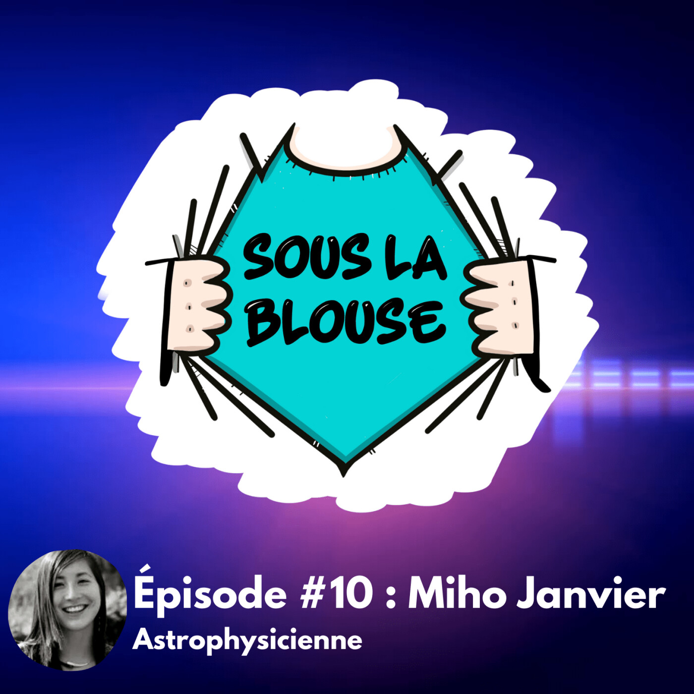 #10 Miho Janvier - Astrophysicienne episode artwork