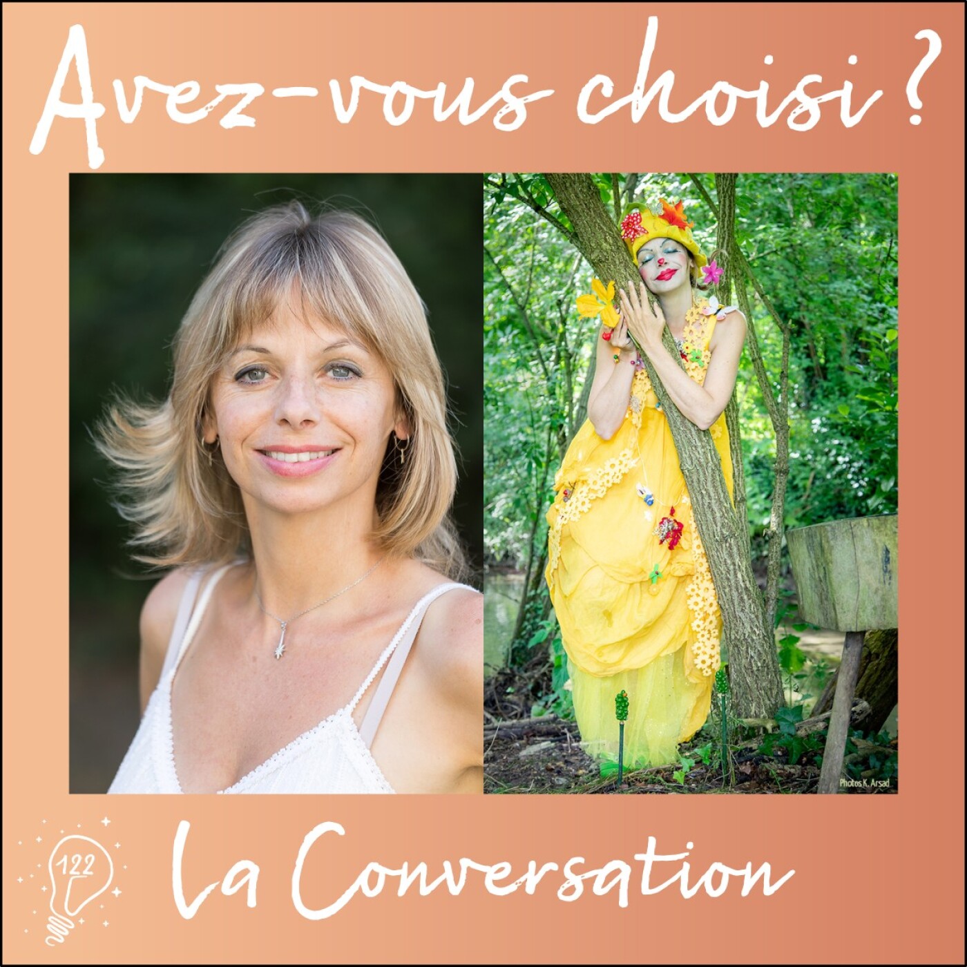 Avez-vous choisi ? - Episode 122 - La Conversation avec Sandra Meunier | Faire le choix de la joie