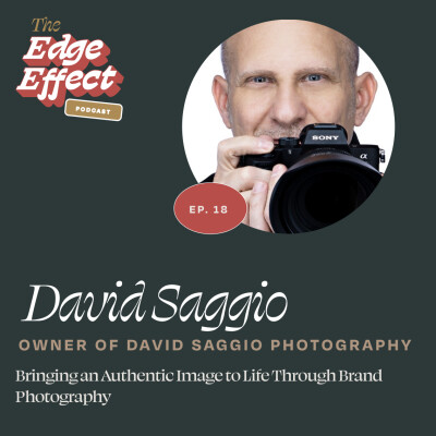 Bringing an Authentic Image to Life Through Brand Photography with David Saggio cover