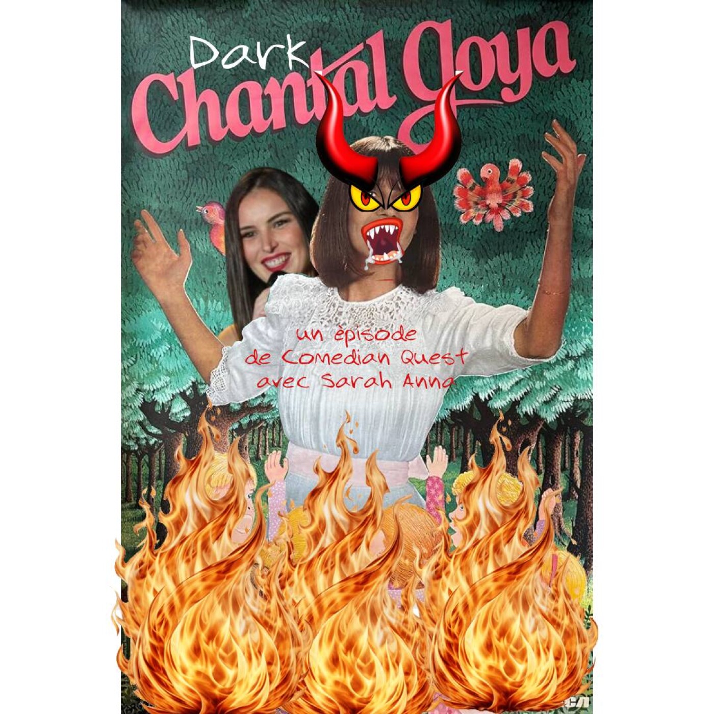 Dark Chantal Goya : Comedian Quest Épisode 3 avec Sarah Anna episode artwork