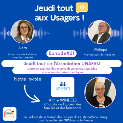 Ecouter pour mieux agir : Episode#21 Jeudi tout sur l'UNAFAM 62 cover