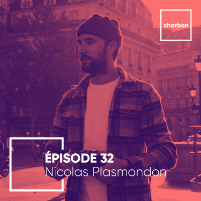 #32 - Nicolas Plasmondon : Quel est l'impact des influenceurs sur la société ? cover