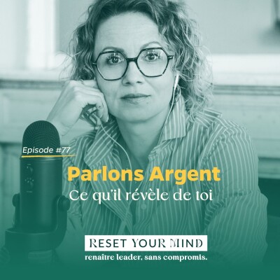 Ep#77 - Argent : Ce que tu ressens cover