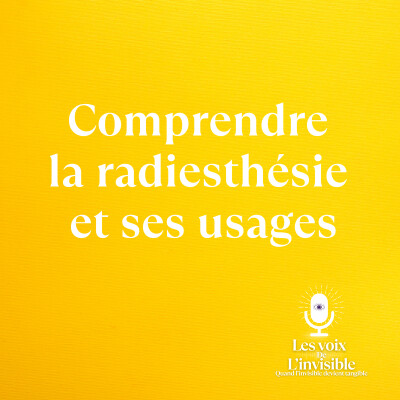 Comprendre la radiesthésie et ses usages cover