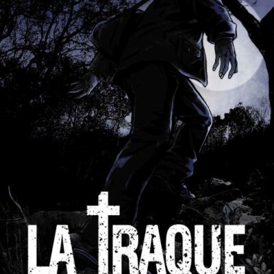 A la recherche de Xavier Dupont de Ligonnès avec La Traque chez Petit à Petit. Dans ma bulle #327 cover