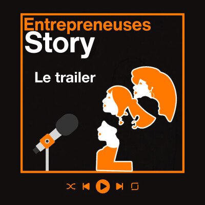 Bienvenue dans Entrepreneuses Story cover