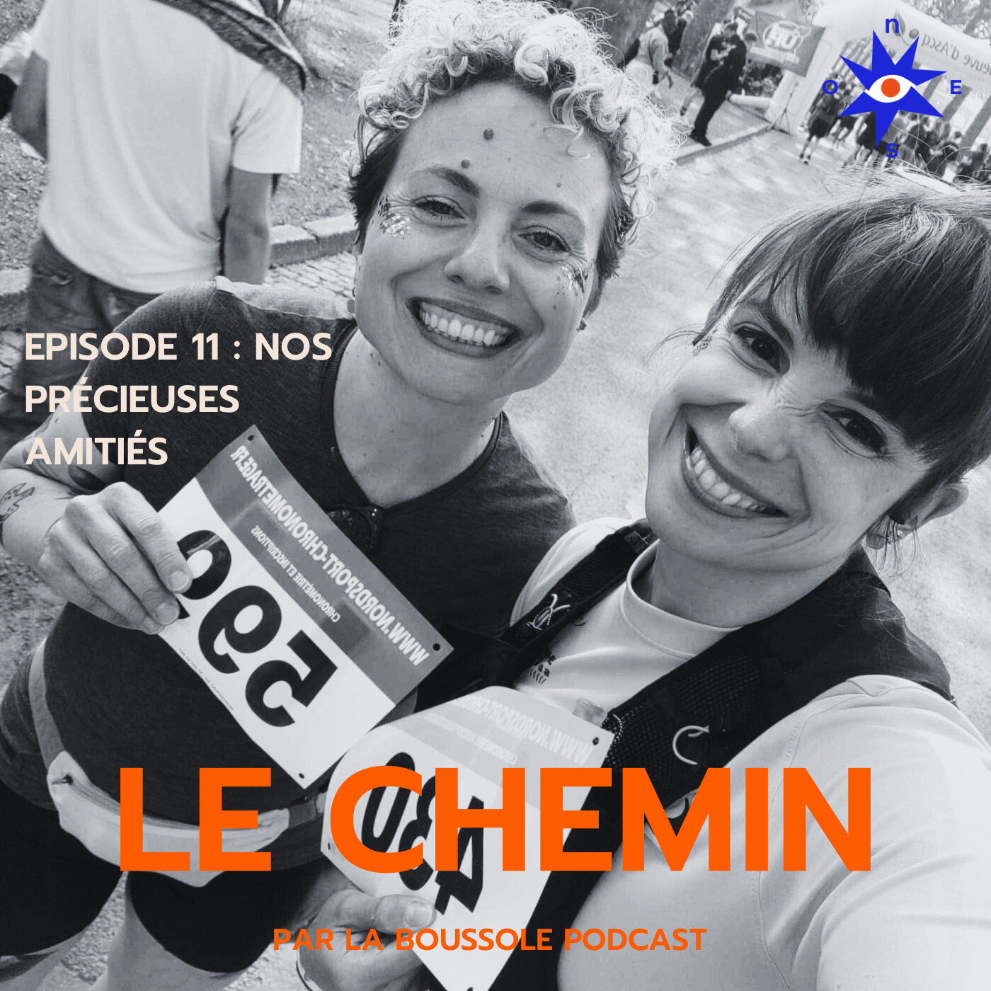 Le chemin épisode 11 : Nos précieuses amitiés