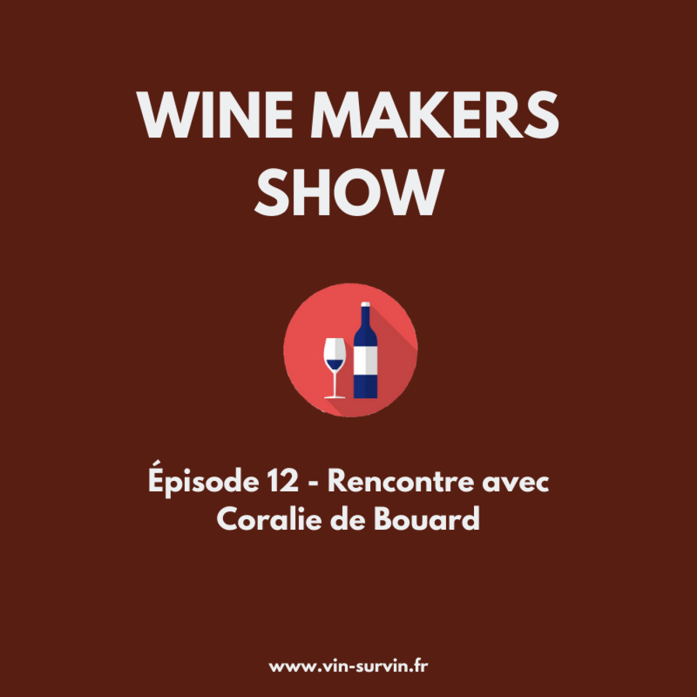 #12 - Coralie de Bouard, Clos de Bouard et Fleur de Bouard