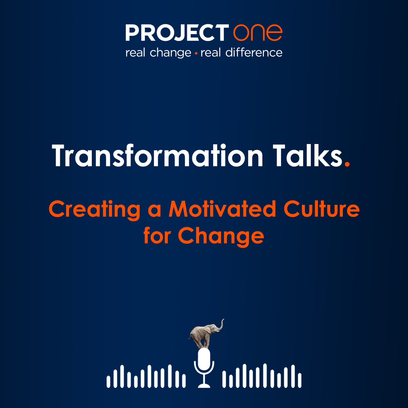 Creating a Motivated Culture for Change