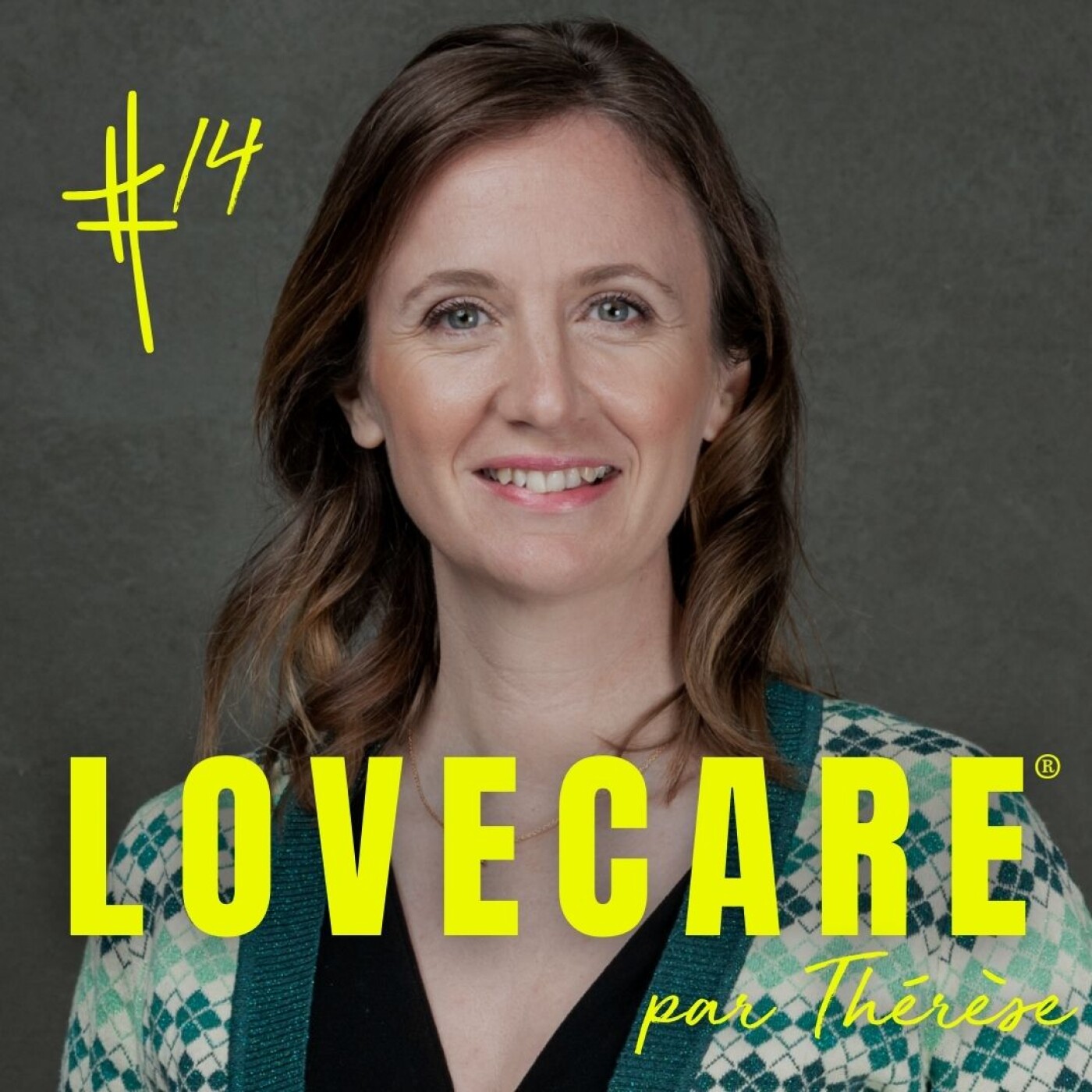 LOVECARE, le podcast de Thérèse.