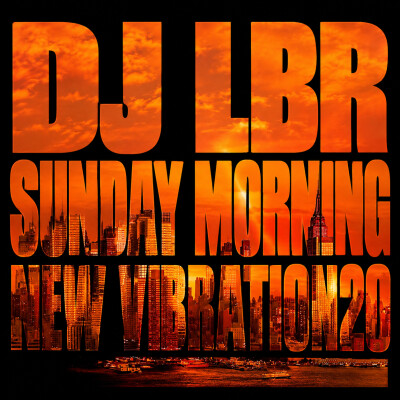 DJ LBR Sunday Morning New Vibration20 cover