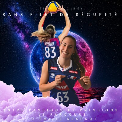 Entre passions et pressions : le parcours  d’Émilie Respaut cover