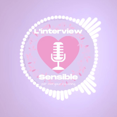 L'Interview Sensible #1- Quentin, homme hypersensible & difficultés amoureuses @hypersensibilite.facile cover