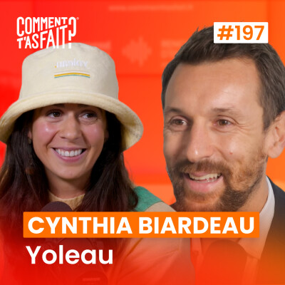 Cynthia Biardeau (Yoleau) - Comment elle transforme l’apéro sans alcool en business à succès ! Ép.197 cover