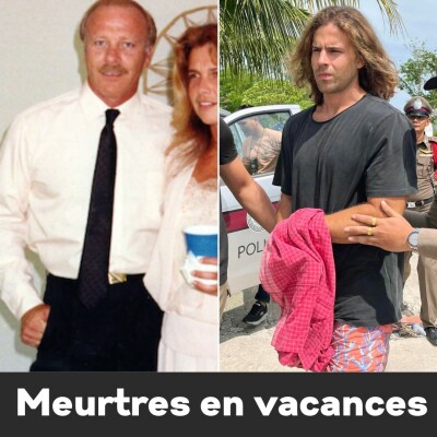Episode #45 - Meurtres en vacances: Daniel Sancho & la famille Rogers cover