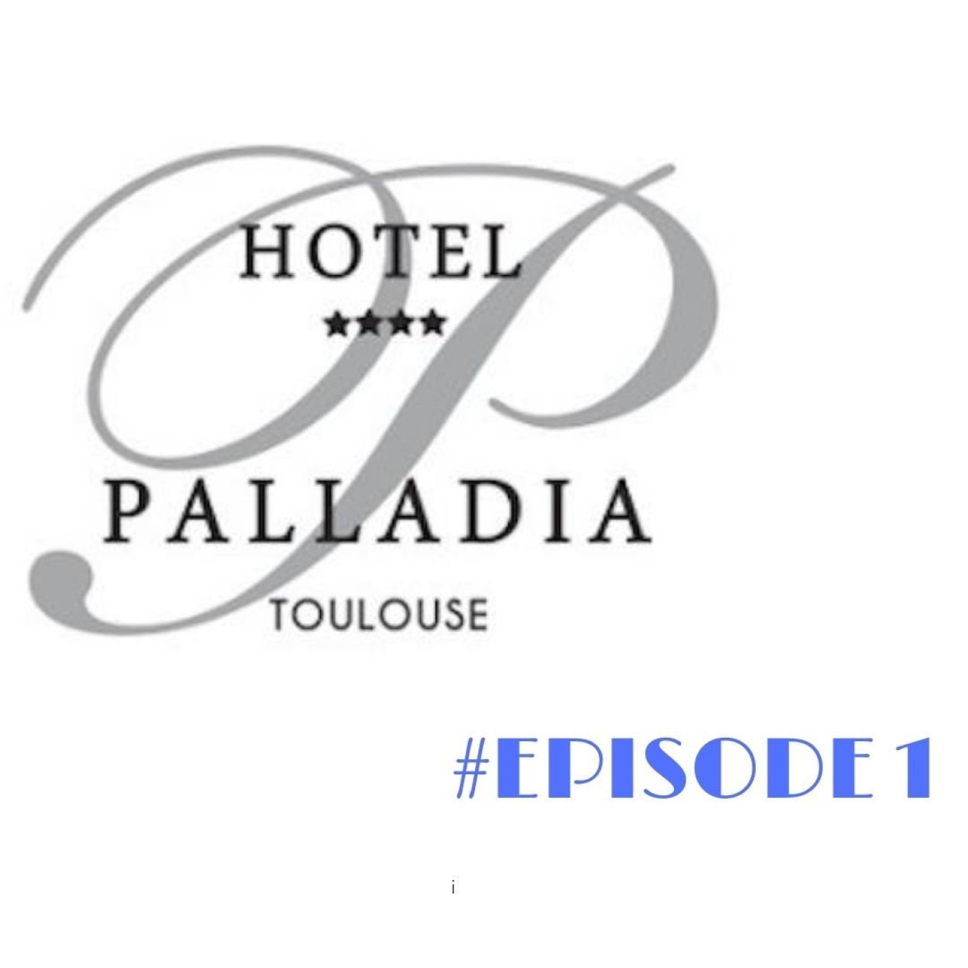 HOTEL PALLADIA - AU COEUR D'UN GEANT - Episode 1 Un drole de réveil