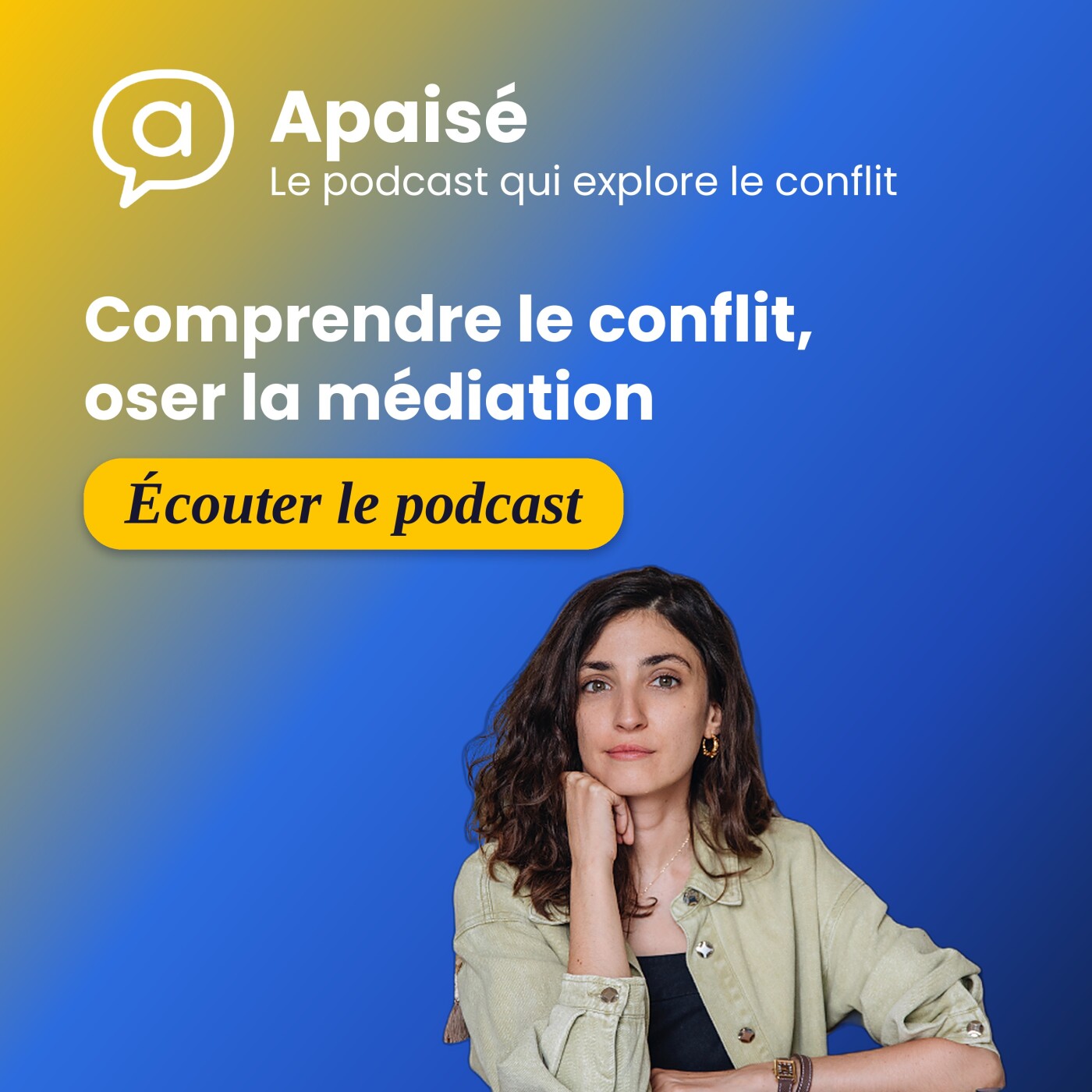 Apaisé - Comprendre le conflit, oser la médiation