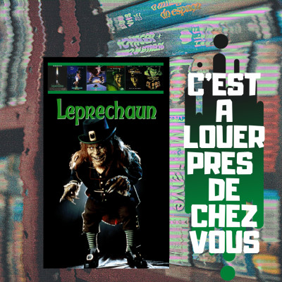C'est à louer près de chez vous : Leprechaun, du 1er au 6ème film cover
