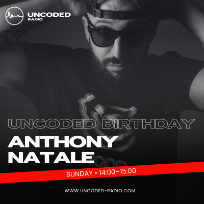 EP69 — Uncoded Radio presents Uncoded Session: 8th Anniversary Exclusive Mix — Anthony Natale [Tech House, Minimal / Deep Tech] cover