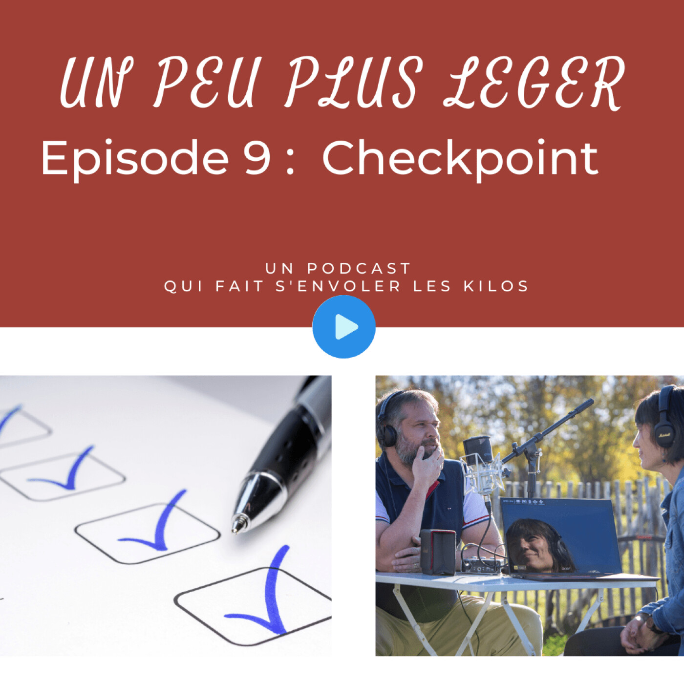 Un Peu Plus Léger Podcast