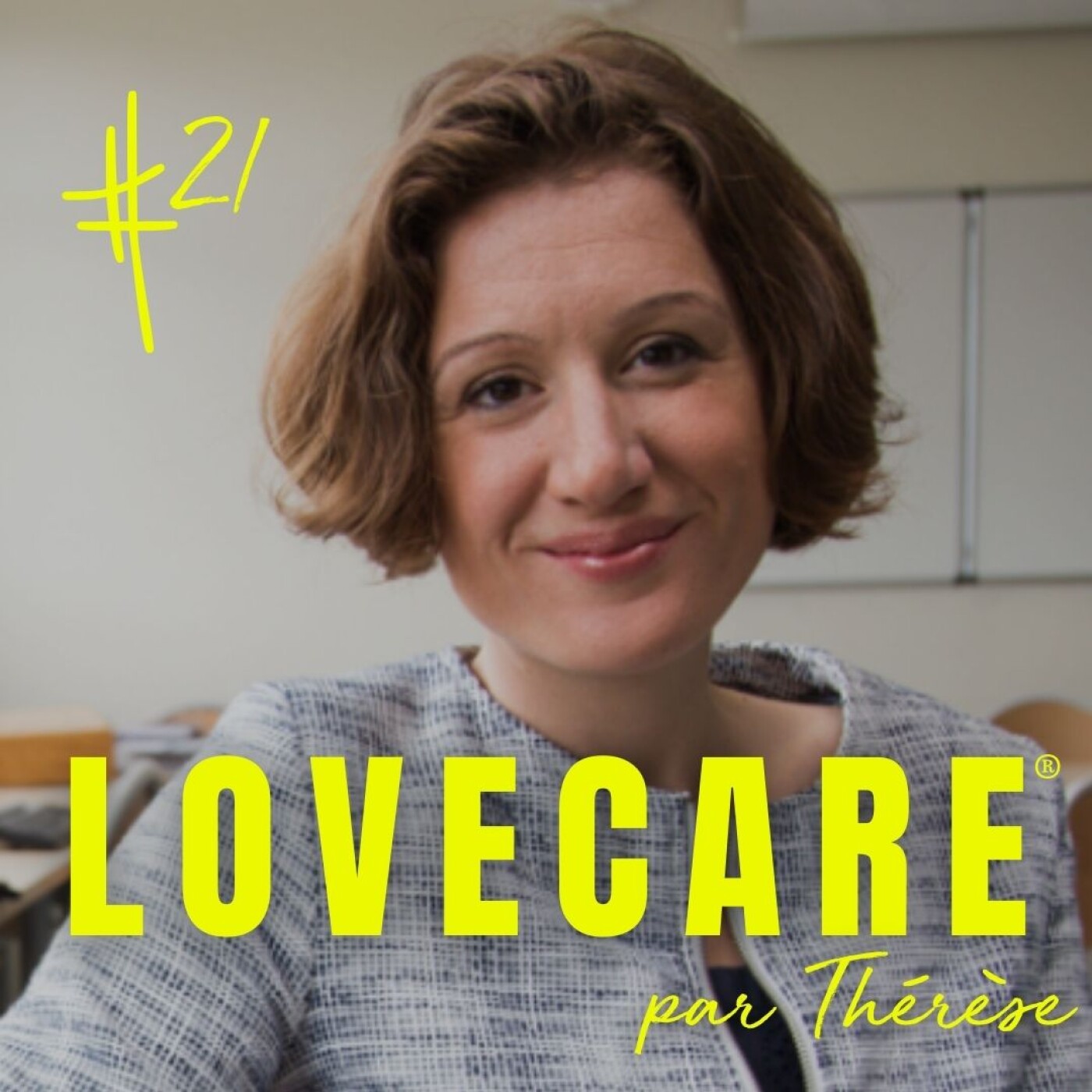LOVECARE, le podcast de Thérèse.