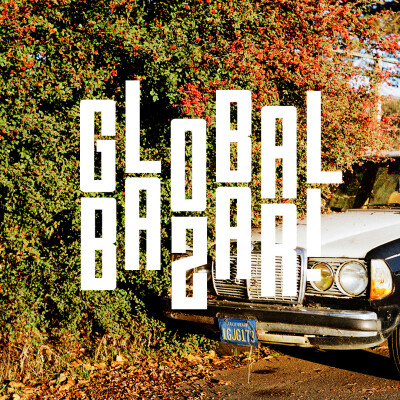 Fantaz - Global Bazar #18 - Nikitch & MartOne, The AM, Flore, Love Drop, Fellsius, Osoba, Skee Mask, Cid Rim cover