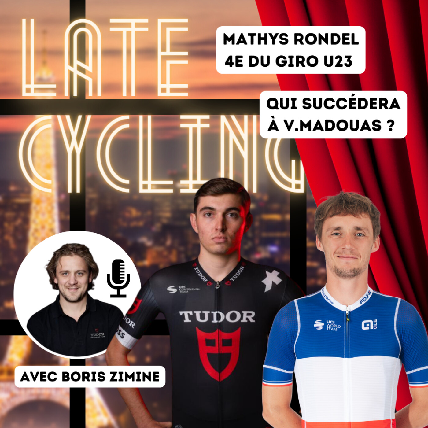 LATE CYCLING #107 | Partie 2 : Mathys Rondel 4e du Giro U23, on en parle avec son DS Boris Zimine episode artwork