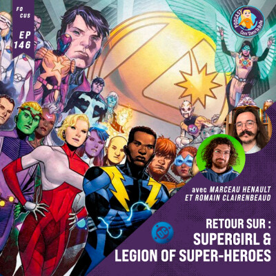 CDTB : Focus Supergirl & Legion of Super Heroes cover