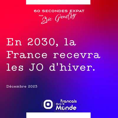 En 2030, la France recevra les JO d'hiver (Décembre 2023) cover