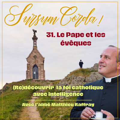 Le Pape et les évêques : Sursum Corda 31 cover