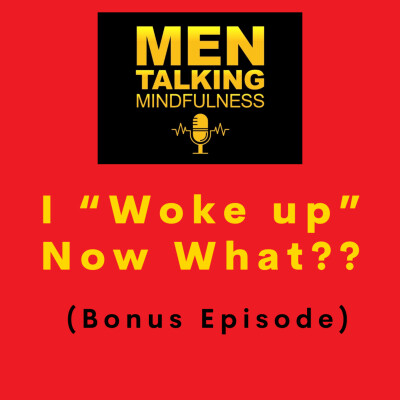 What's Next When You "Wake Up" (NO - this is not about your sleep) cover