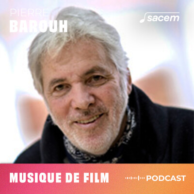 Pierre Barouh - Les grands entretiens de compositeurs de musique à l'image cover